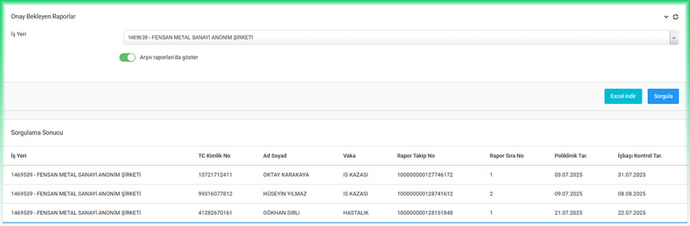 SGK Onay Bekleyen Sağlık Raporu SGK Onay Bekleyen Sağlık Raporu